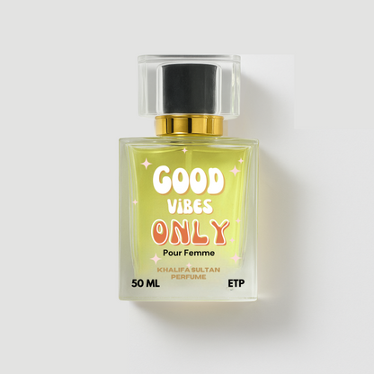 GOOD VIBES ONLY